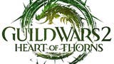 La comunità di Guild Wars 2 si lamenta del prezzo dell'espansione Heart of Thorns
