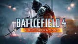 Battlefield 4: un nuovo trailer per il DLC Night Operations