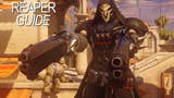 Overwatch Reaper Guide - die besten Tipps