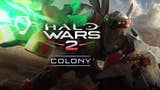 Rilasciato il DLC Colony di Halo Wars 2 e annunciato un nuovo update per Halo 5