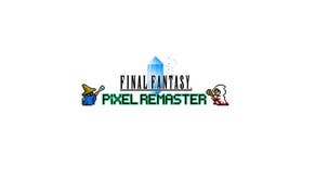 Final Fantasy Pixel Remaster coming soon to PC and mobile