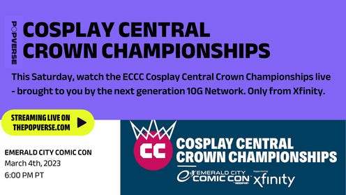 Watch the Cosplay Central Crown Championship free livestream from ECCC '23 courtesy of Xfinity