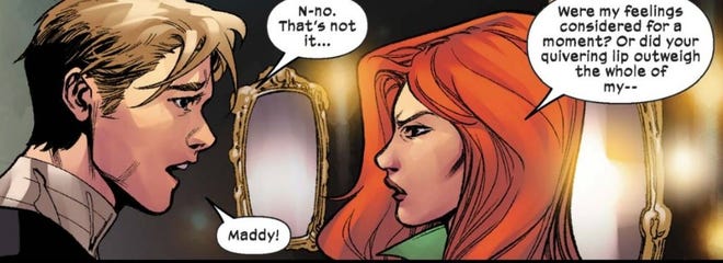 lex Summers, a blonde man talks to Madelyne Pryor, a red-headed woman, in a room full of mirrors. Pryor scolds Summers for not consulting with her about bringing her back from the dead.. From Hellions #18