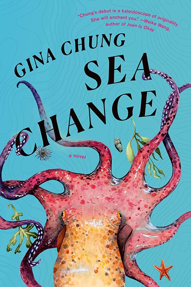 Blue cover that read's Gina Chung Sea Change featuring an orange and pink octupus