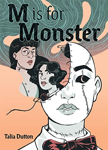 Cover of M is for Monster, showcasing two figures and a Frankenstein face