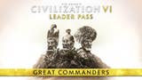 Civilization 6 Leader Pass' new pack, Great Commanders, is here