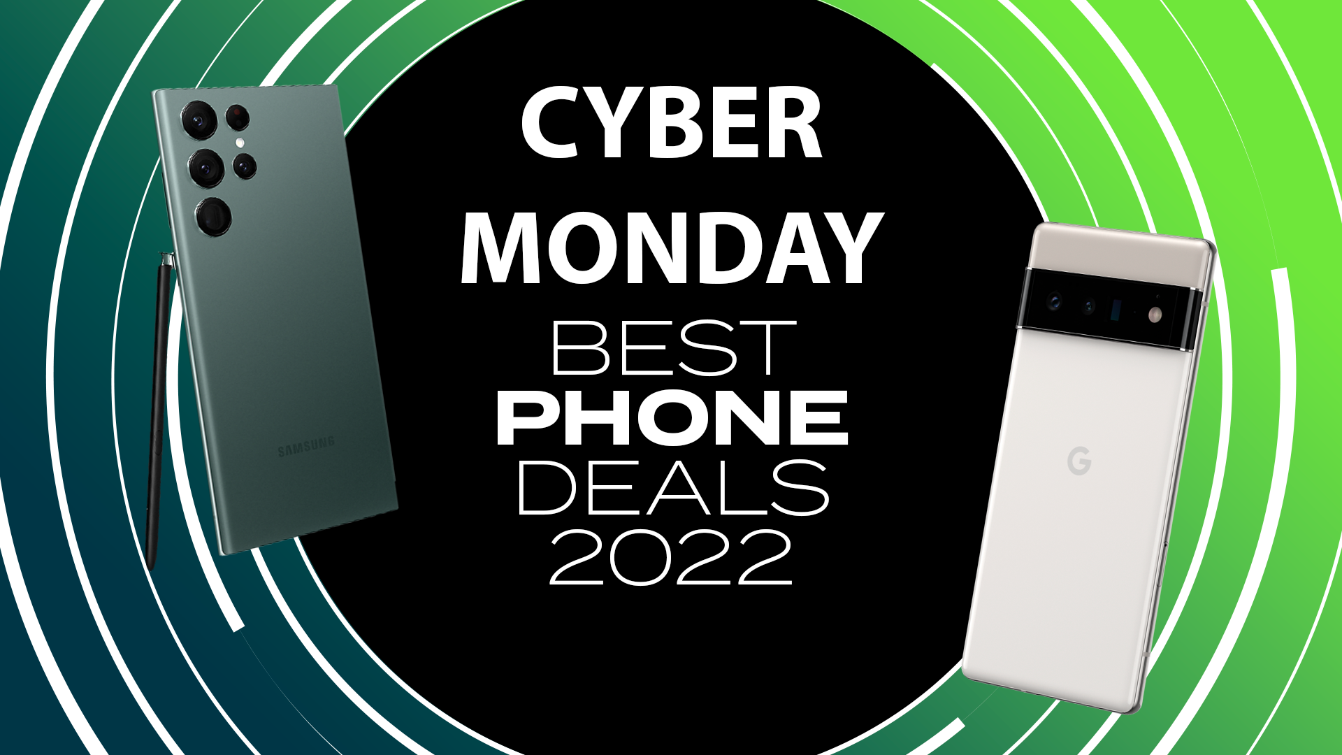 Cyber Monday mobile phone deals 2022 best offers and discounts