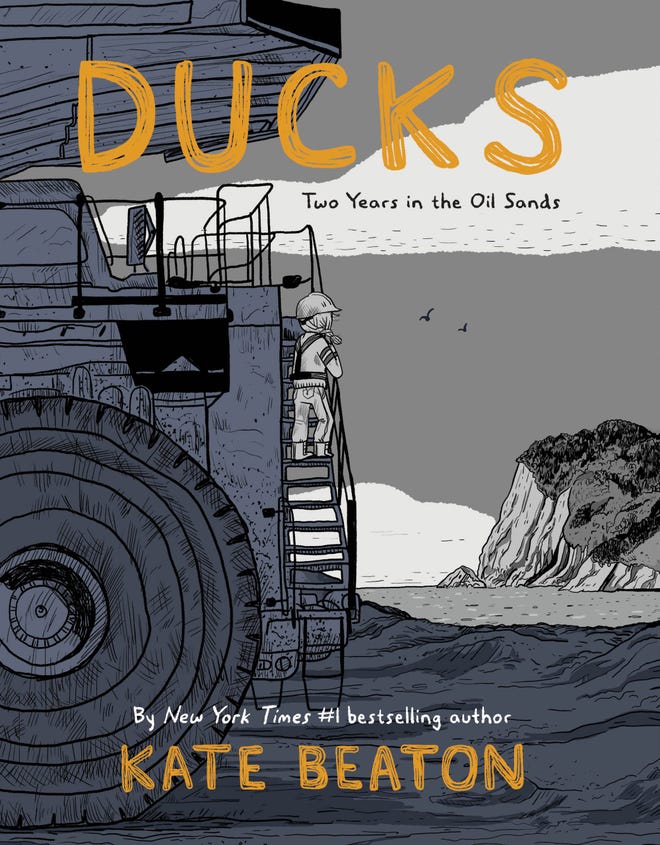 Cover of Ducks featuring Kate Beaton standing on the stairs up to a large truck