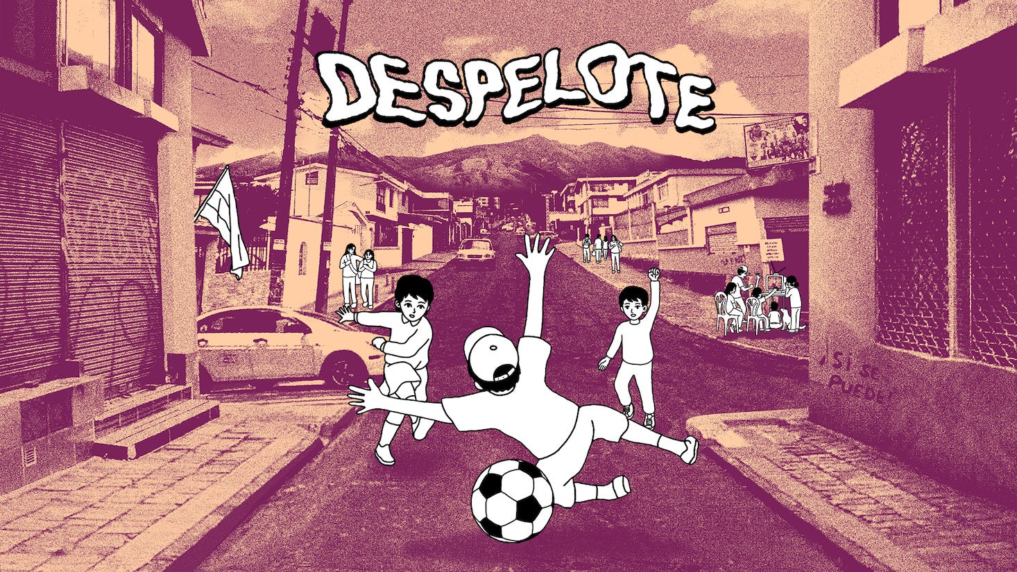 Despelote is a seriously nostalgic indie, taking us back to 2001’s Ecuador Despelote is a seriously nostalgic indie, taking us back to 2001’s Ecuador