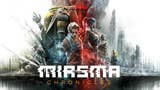 Image for Promising apocalyptic tactical adventure Miasma Chronicles launches digitally this May