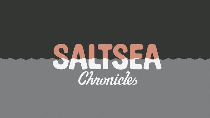یک کارت عنوان برای Saltsea Chronicles که نام بازی را نشان می دهد که توسط آب موج دار به دو نیم شده است.
