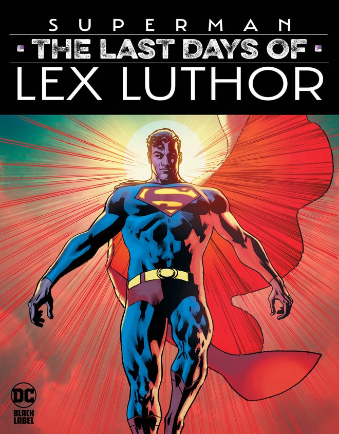 Superman: The Last Days of Lex Luthor #1