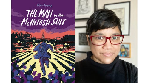 Cover of The Man in the McIntosh Suit next to a headshot of Rina Ayuang