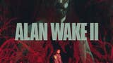 "Temos o jogo mais bonito de 2023", diz a Remedy sobre Alan Wake 2