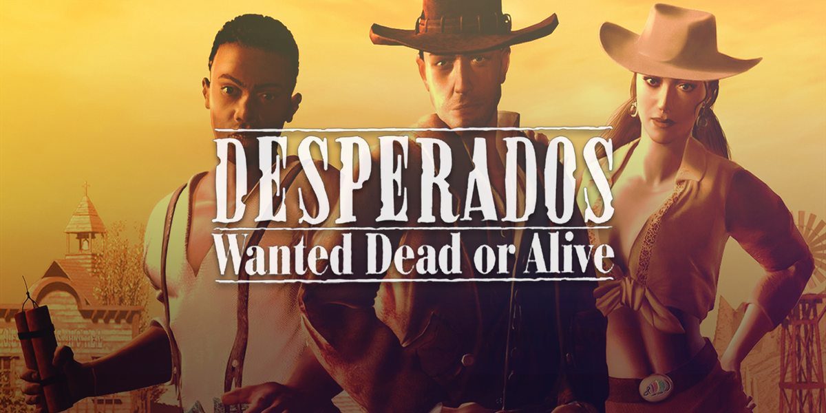 Desperados: Wanted Dead or Alive - Wikipedia