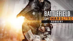 Battlefield Hardline Robbery DLC revealed - is all about heisting