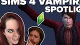 Bekijk: The Sims 4 Vampires - Spotlight