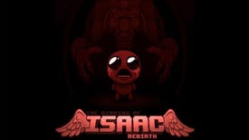 Binding of Isaac: Rebirth is Going To Be Amazing