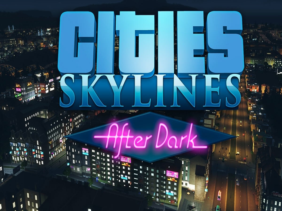 Skyline nintendo switch. Cities Skylines after Dark. Сити Скайлайн Nintendo Switch. Cities Skylines DLC. Cities: Skylines - on Air DLC.