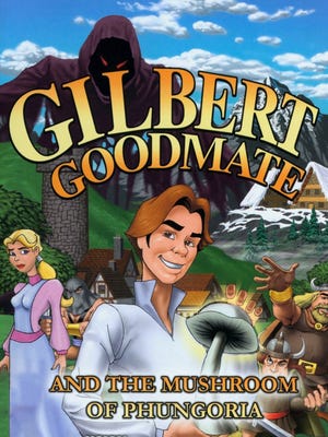 Gilbert Goodmate and the Mushroom of Phungoria okładka gry
