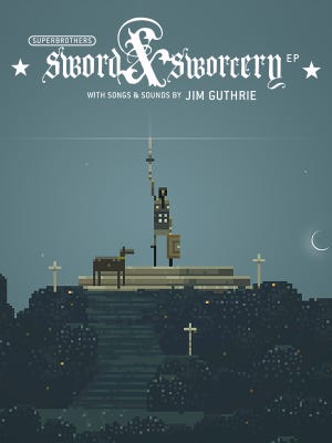 Superbrothers: Sword & Sworcery EP boxart