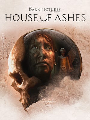 The Dark Pictures Anthology: House Of Ashes boxart