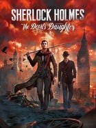 Sherlock Holmes: The Devil's Daughter boxart