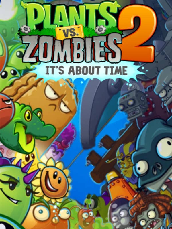 Plants vs Zombies 2: It's About Time