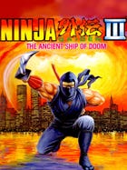 Ninja Gaiden III: The Ancient Ship of Doom boxart