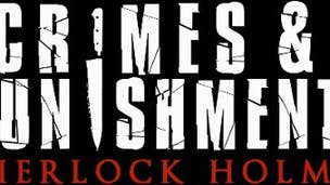 Crimes and Punishments - Sherlock Holmes' next adventure being built using Unreal Engine 3