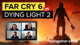 Far Cry 6 czy Dying Light 2 - Eurogamer Extra