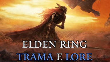 Elden Ring: Il "film" sulla trama e sulla lore realizzato da Eurogamer.it è ora disponibile
