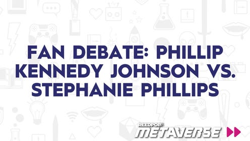 Fan Debate: Phillip Kennedy Johnson vs. Stephanie Phillips