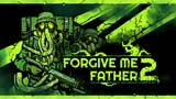 Záběry z Forgive Me Father 2