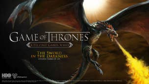 Game of Thrones: Episode 3 - The Sword in the Darkness launch trailer arrives  