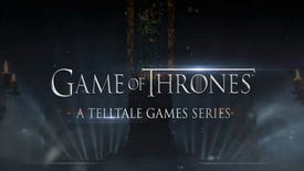 Story Time: Telltale Confirms Game Of Thrones, Borderlands