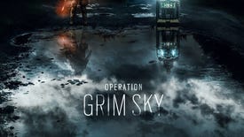 Rainbow Six Siege teases Operation Grim Sky and its upcoming Operators
