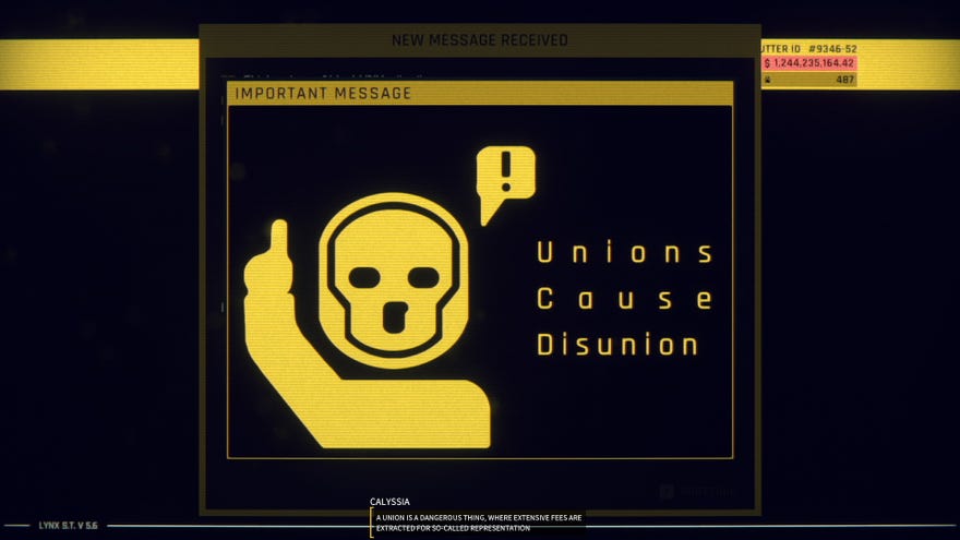 A message on the black and yellow HUD of Hardspace: Shipbreaker saying that UNIONS CAUSE DISUNION