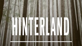 Interview: Hinterland On Going Indie, Avoiding Zombies