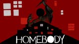 Immagine di Homebody è il nuovo horror psicologico dagli autori di Dream Daddy
