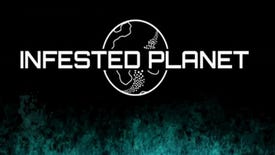 Bugging Out: Infested Planet
