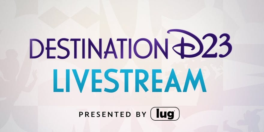 Promotional graphic that reads Destination D23 Livestream Presented by Lug