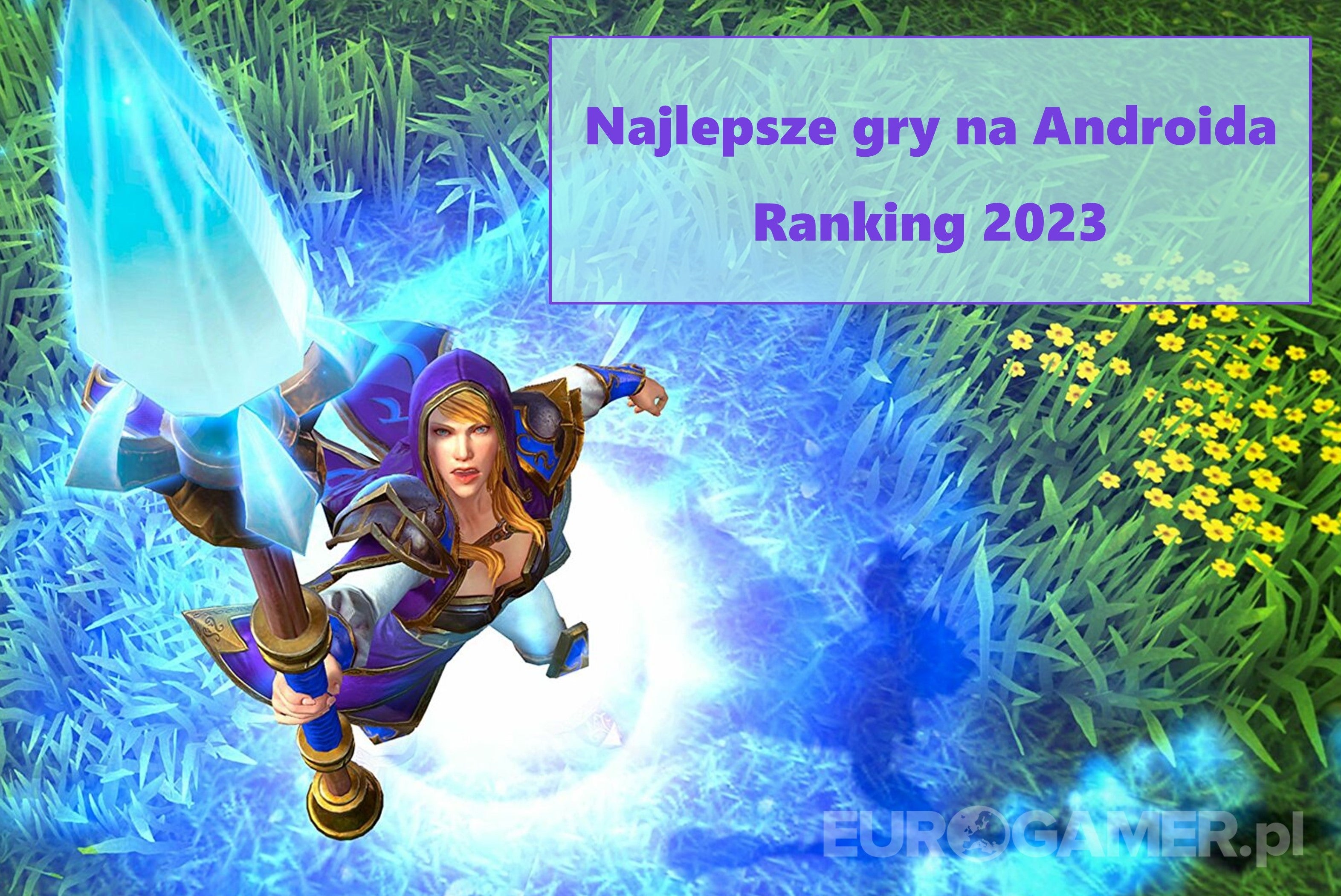 Obrazki dla Top 50: Najlepsze darmowe gry na Androida - Ranking 2023