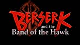 Immagine di Berserk and the Band of the Hawk, pubblicato un trailer dedicato a Serpico