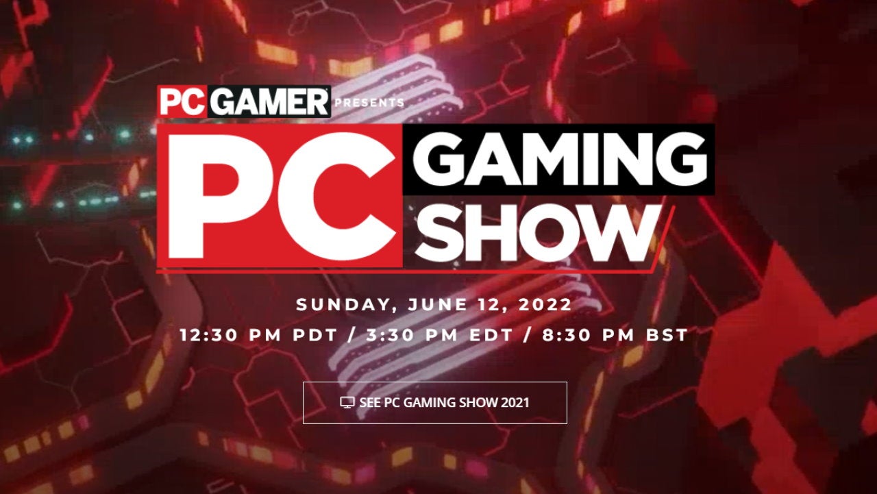 The PC Gaming Show 2022 every new trailer and game reveal Rock Paper Shotgun