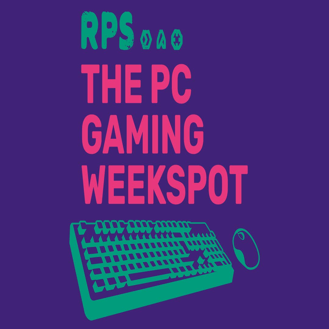 Subscribe to PC Gaming Weekspot podcast now! Rock Shotgun