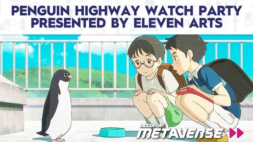 Penguin Highway Watch Party, presented by Eleven Arts