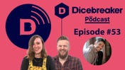 Dicebreaker podcast episode 53