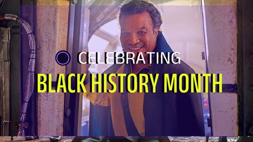 Purple banner reading Celebrating Black History Month laid over a promotional photo of Lando in Star Wars