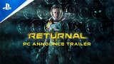 Returnal anunciado oficialmente para PC